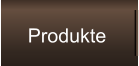 Produkte