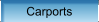 Carports