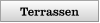 Terrassen